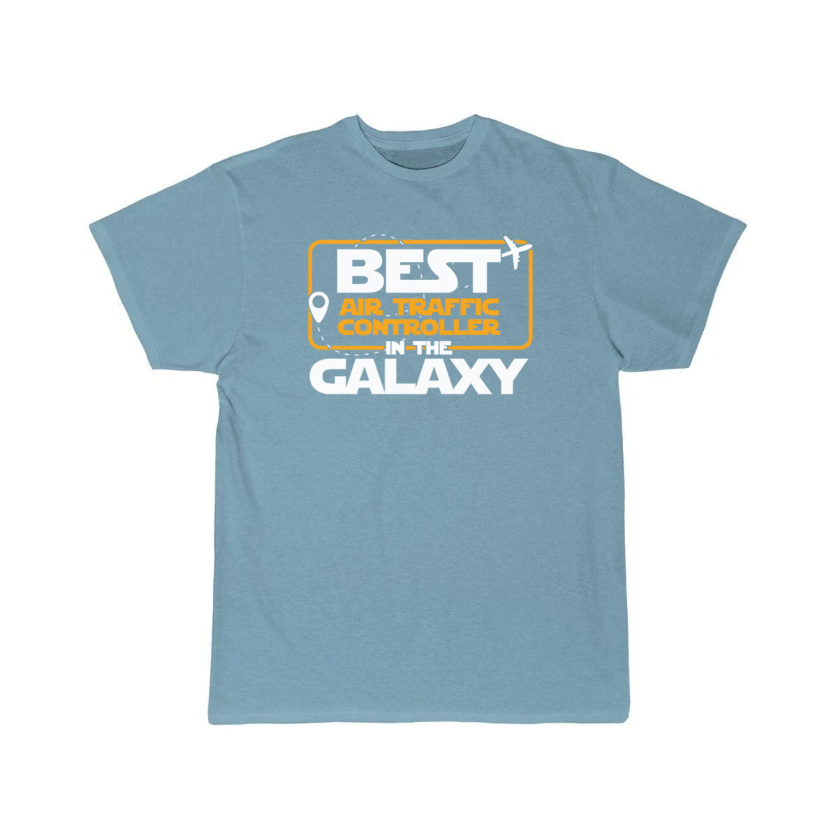 Best Atc In The Galaxy Art Aviation Profession T-SHIRT THE AV8R