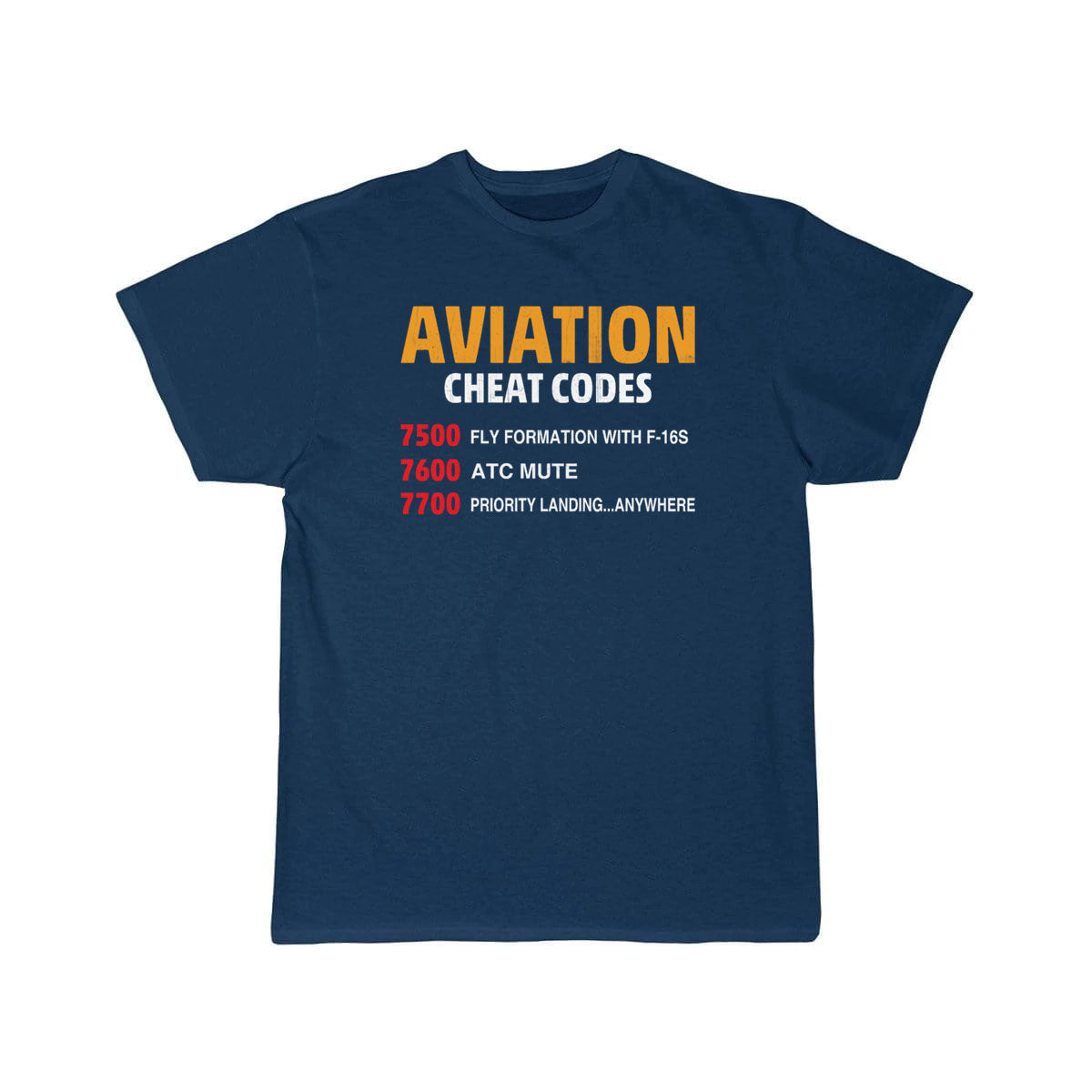 Aviation Cheat Codes - Funny For Pilots And Atc T-SHIRT THE AV8R