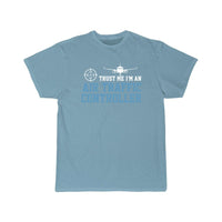 Thumbnail for Airplane Trust Me I'm An ATC Air Traffic T-SHIRT THE AV8R