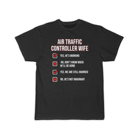 Thumbnail for AIR TRAFFIC CONTROLLER WIFE ATC FLIGHT CONTROL T - SHIRT - PILOTSX