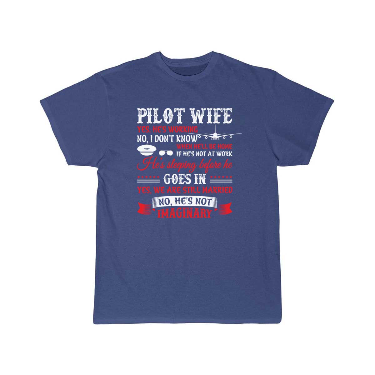 Pilot Wife T-SHIRT THE AV8R