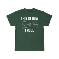 Thumbnail for This Is How I Roll  Pilot T-SHIRT THE AV8R