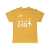 Thumbnail for Aircraft Mechanic Because Even Pilots T-SHIRT THE AV8R