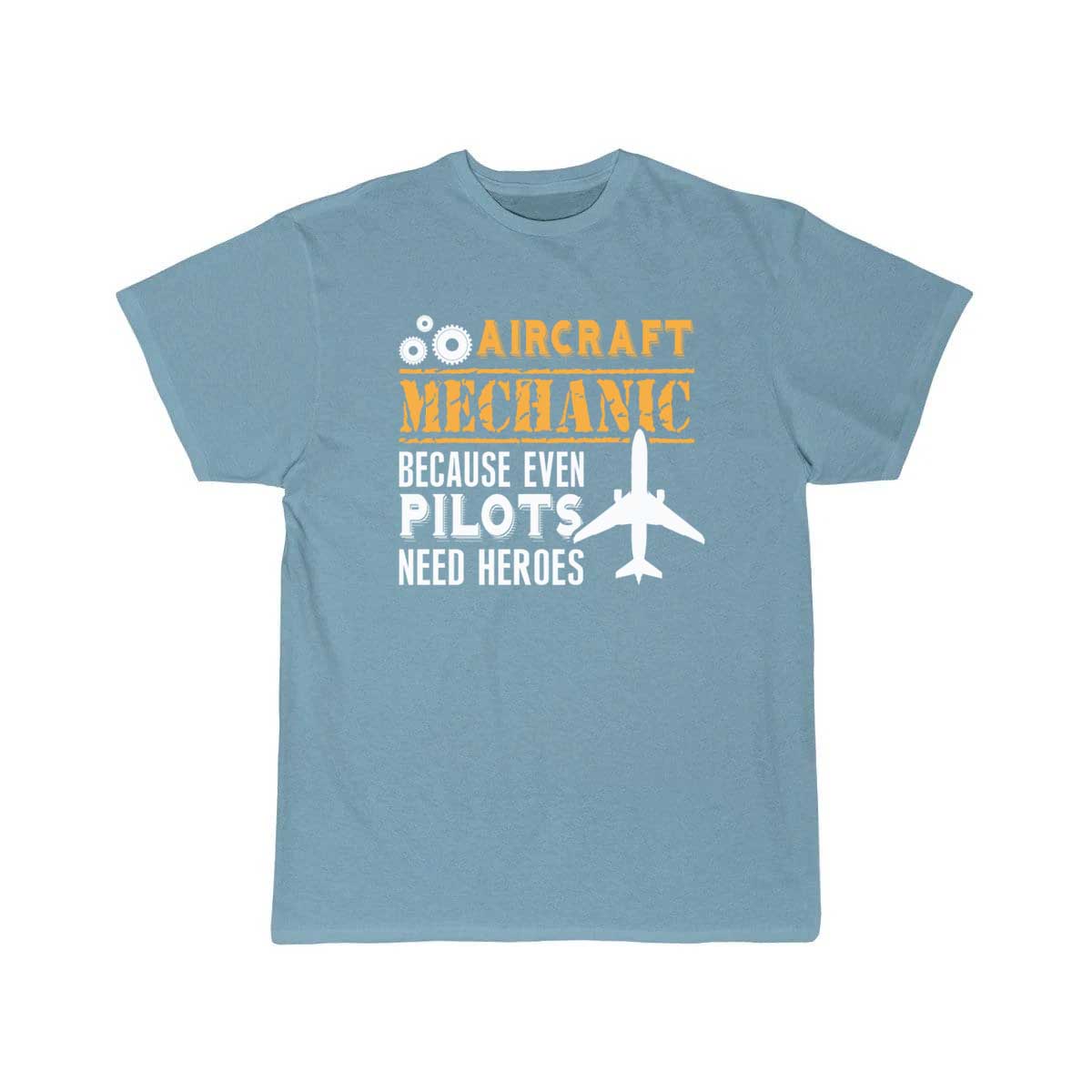 Aircraft Mechanic Because Even Pilots T-SHIRT THE AV8R