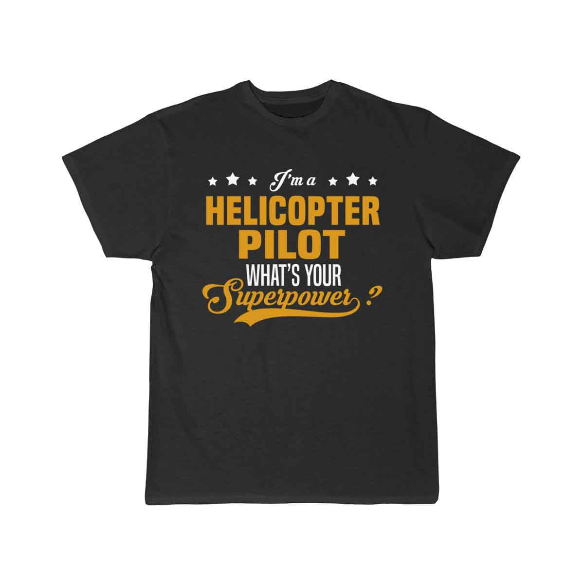 Helicopter Pilot T-SHIRT THE AV8R