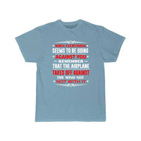 Thumbnail for Pilot's slogan Airplane Jet Pilot T SHIRT THE AV8R