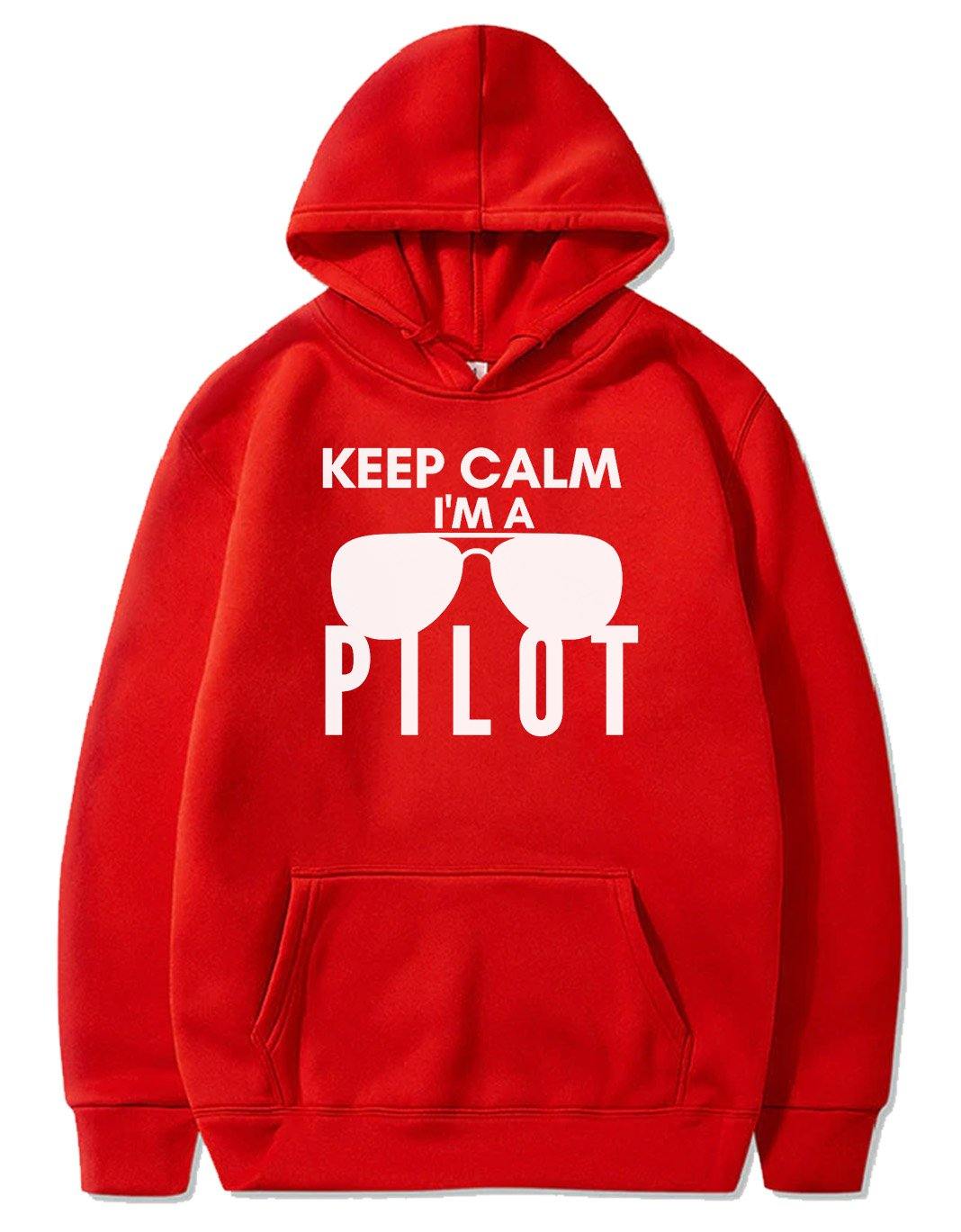 KEEP CALM I'M A PILOT  PULLOVER THE AV8R