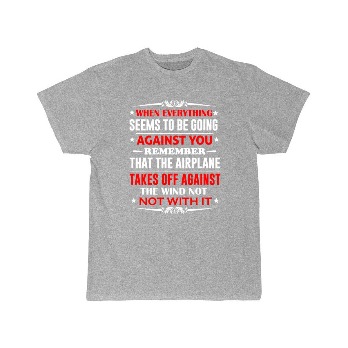 Pilot's slogan Airplane Jet Pilot T SHIRT THE AV8R