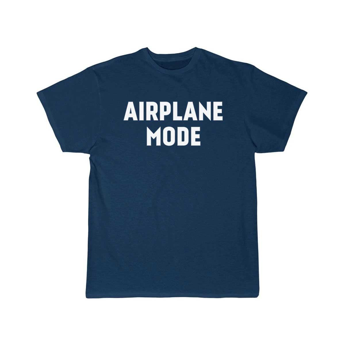 Funny Airplane Mode Joke Novelty T-SHIRT THE AV8R