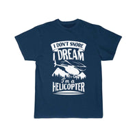 Thumbnail for I Don't Snore I Dream I'm A Helicopter  T-SHIRT THE AV8R