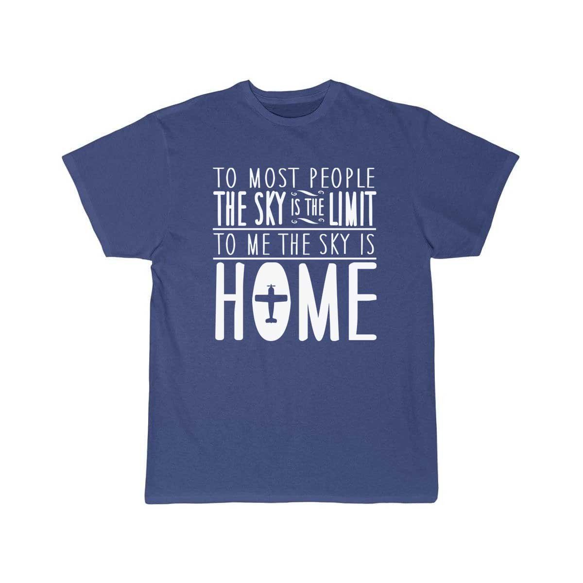 sky is home, not the limit T-SHIRT THE AV8R