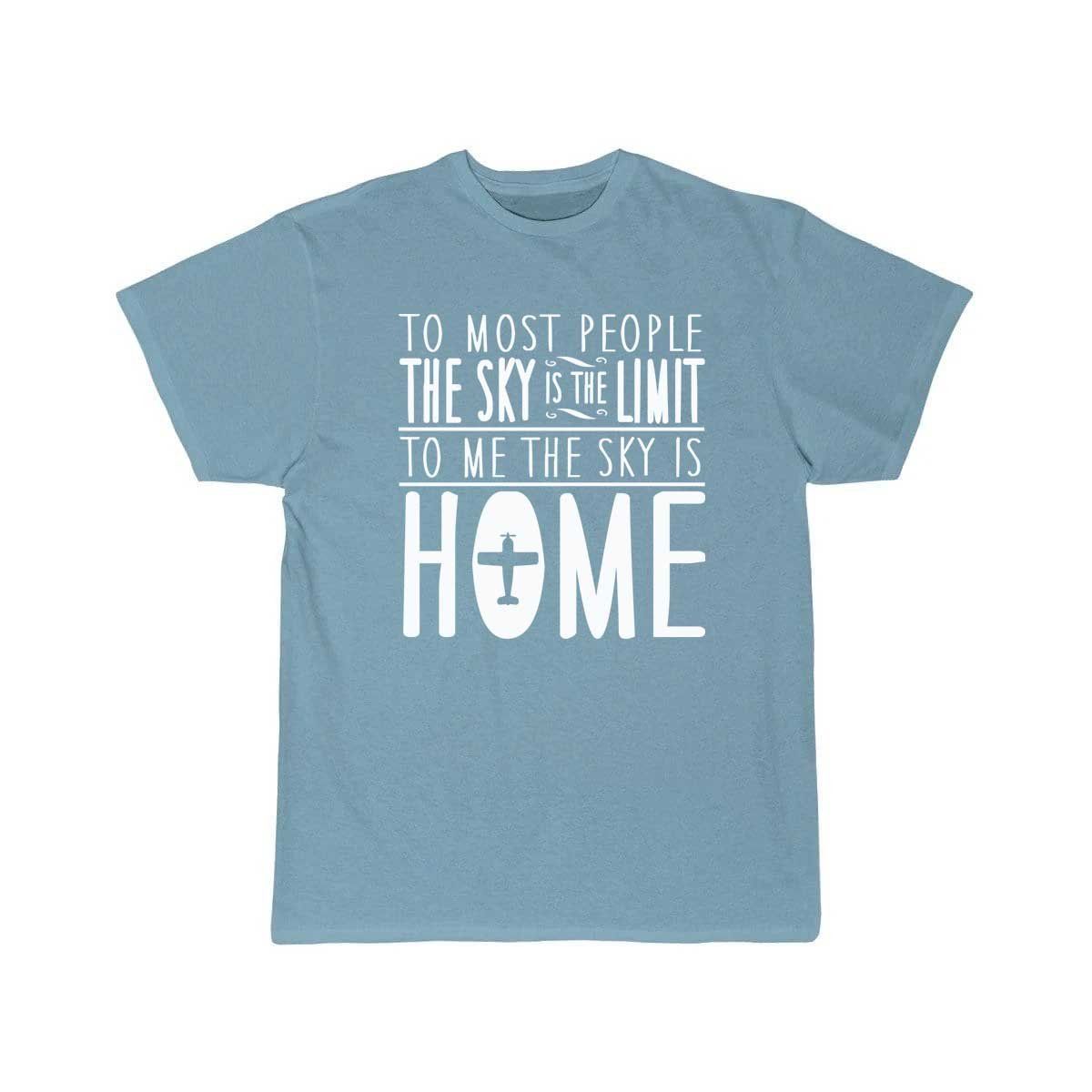 sky is home, not the limit T-SHIRT THE AV8R