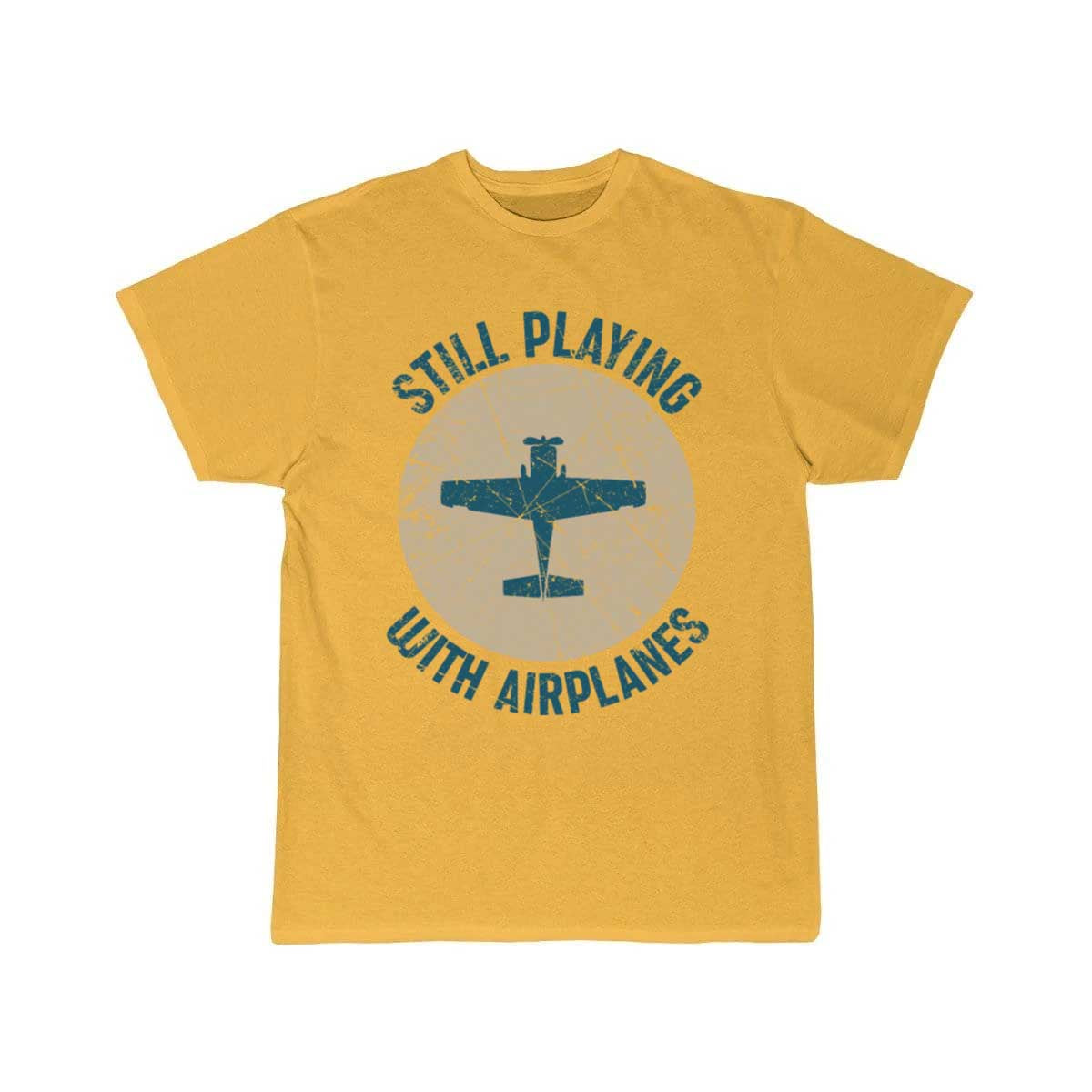 Still Playing With Airplanes T-SHIRT THE AV8R