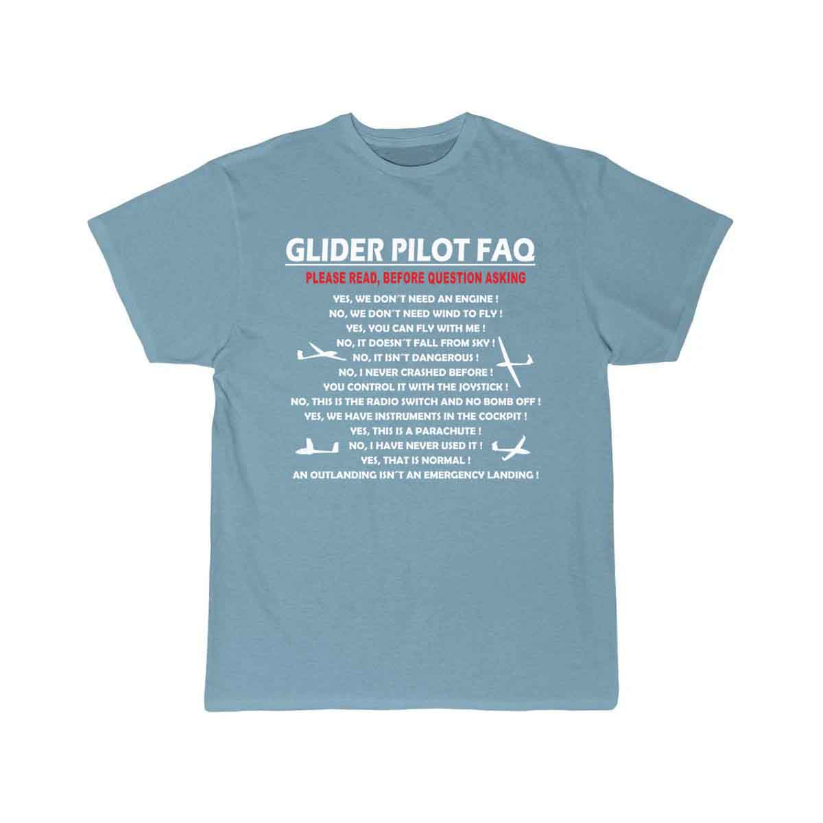 glider pilot FAQ funny T-SHIRT THE AV8R