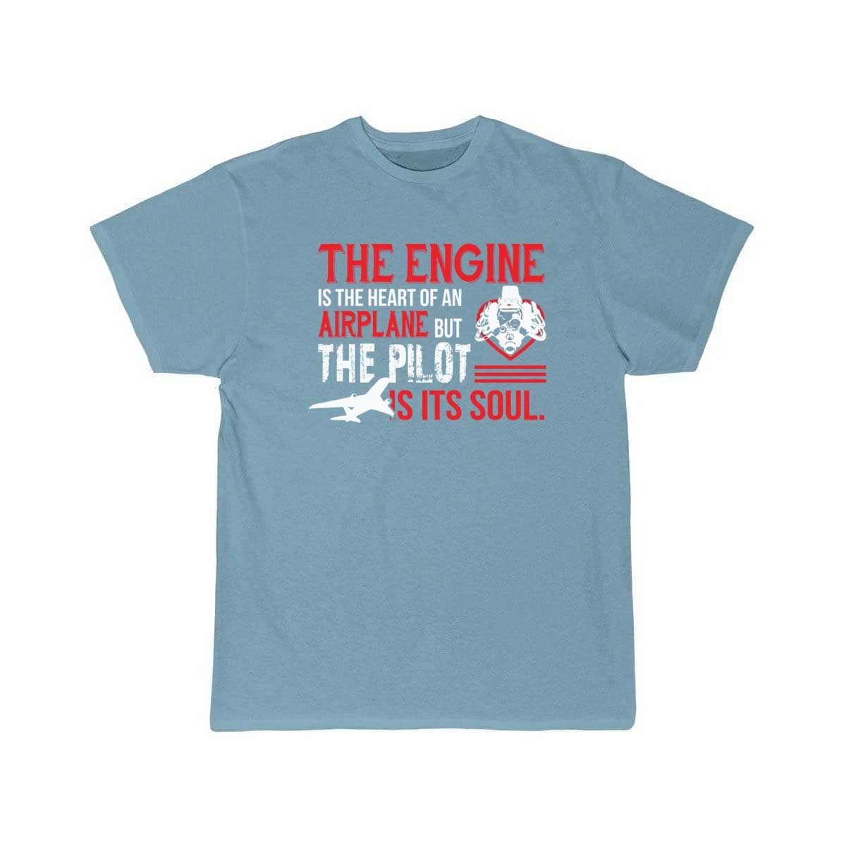 The Engine Is The Heart Of An Airplane T-SHIRT THE AV8R