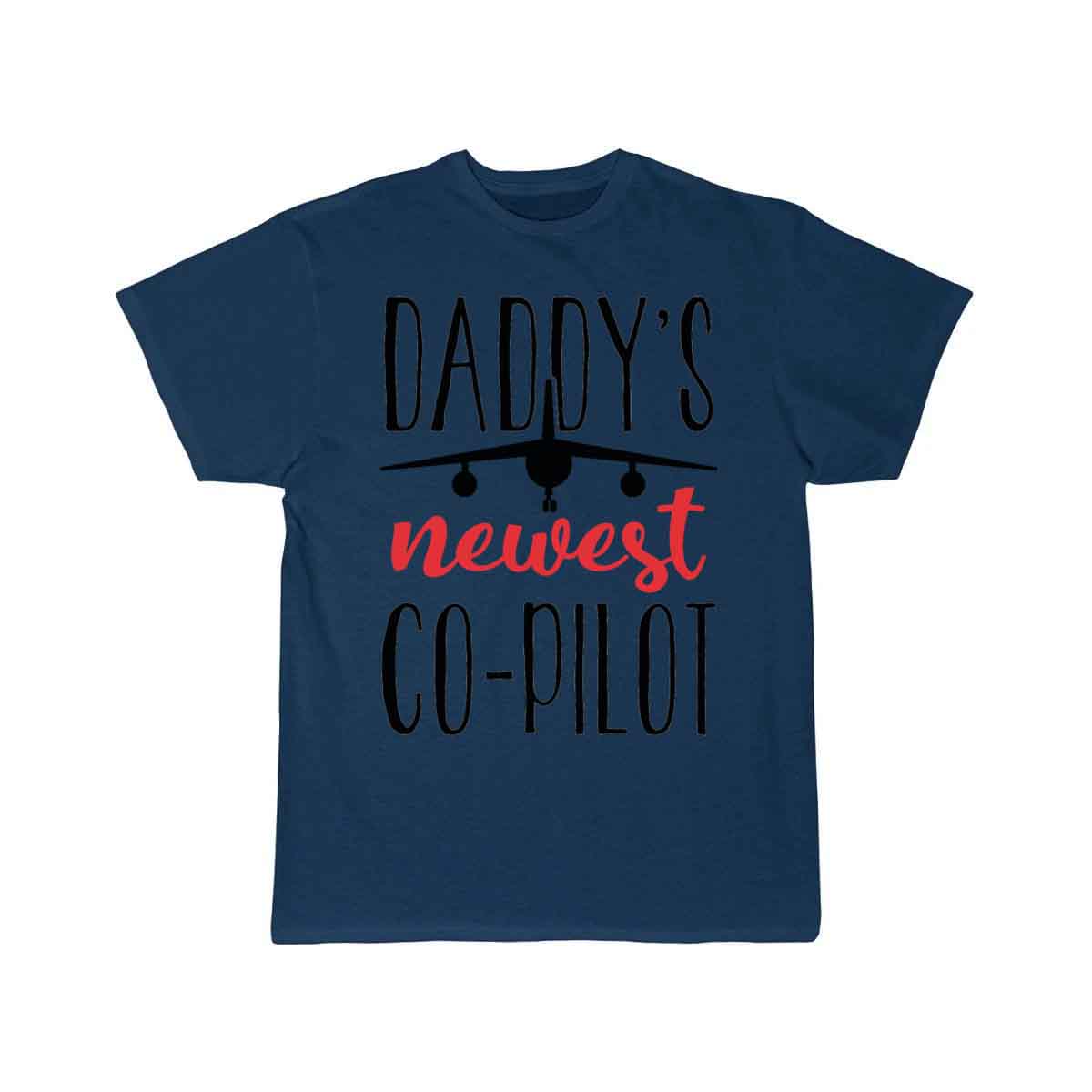 Daddy's Newest Co-Pilot Jet Aircraft Airplane T-SHIRT THE AV8R