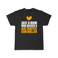 Thumbnail for Mom Who Raised A Air Traffic Controller for ATC T-SHIRT THE AV8R