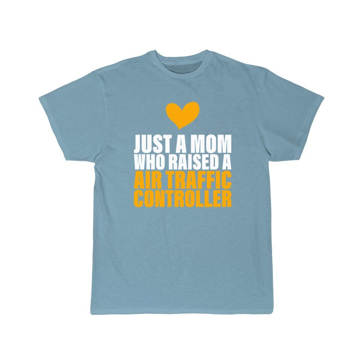 Mom Who Raised A Air Traffic Controller for ATC T-SHIRT THE AV8R