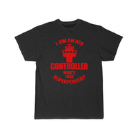 Thumbnail for I'm An Air Traffic Controller Superpower T-SHIRT THE AV8R