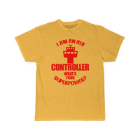 Thumbnail for I'm An Air Traffic Controller Superpower T-SHIRT THE AV8R