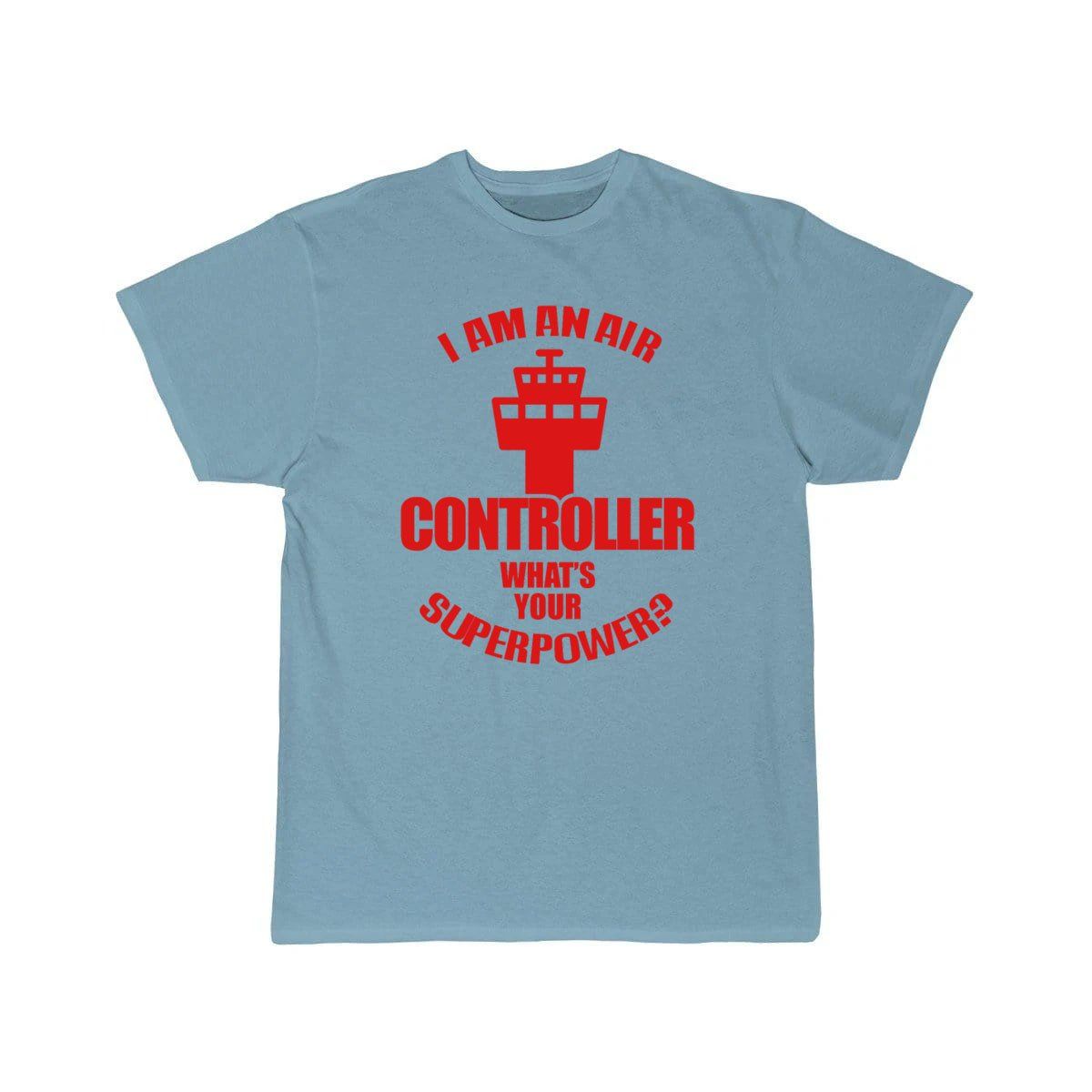 I'm An Air Traffic Controller Superpower T-SHIRT THE AV8R