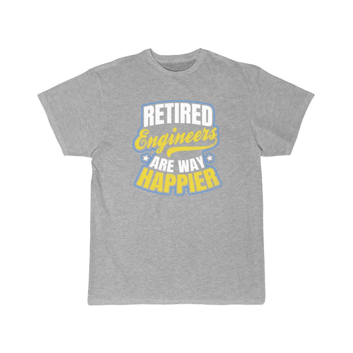 Retired Engineer Way Happier  T-Shirt THE AV8R