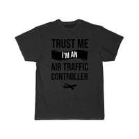 Thumbnail for I'm An Air Traffic Controller  ATC Flight Control T-SHIRT THE AV8R
