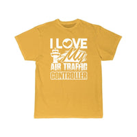 Thumbnail for I Love My Air Traffic Controller T-SHIRT THE AV8R