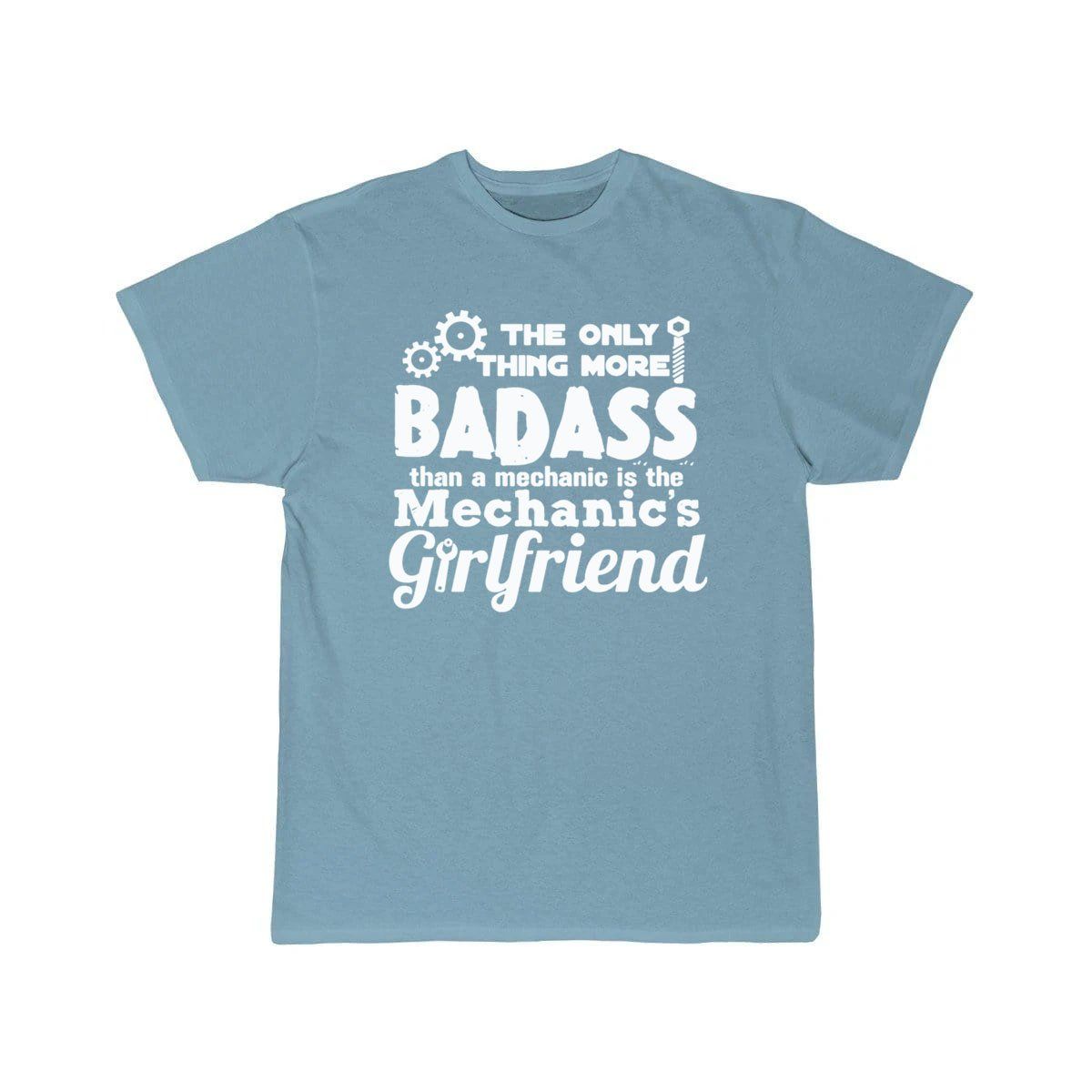 Badass Mechanic s Girlfriend  T-Shirt THE AV8R