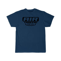 Thumbnail for I am an air traffic controller Flight ATC Control T-SHIRT THE AV8R