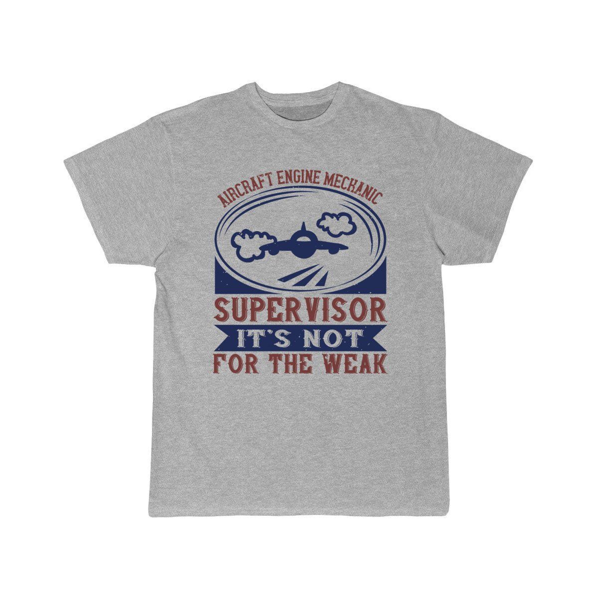 AIRCRAFT ENGINE MECHANIC SUPERVISOR  T-Shirt THE AV8R