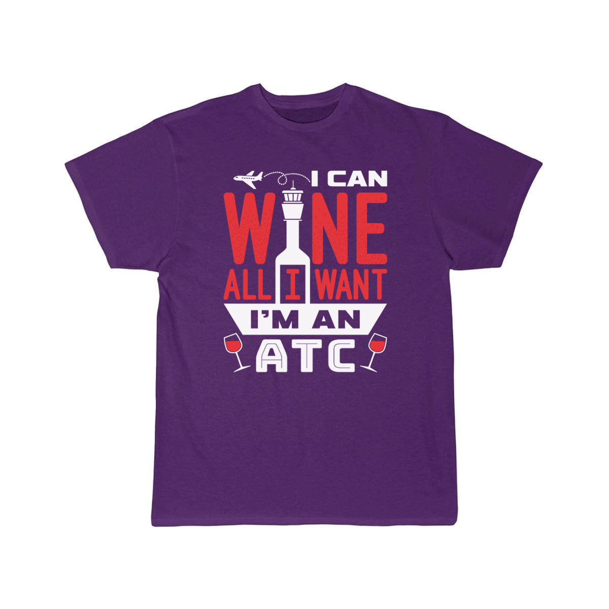 Funny ATC Air Traffic Control Wine Quote T-SHIRT THE AV8R