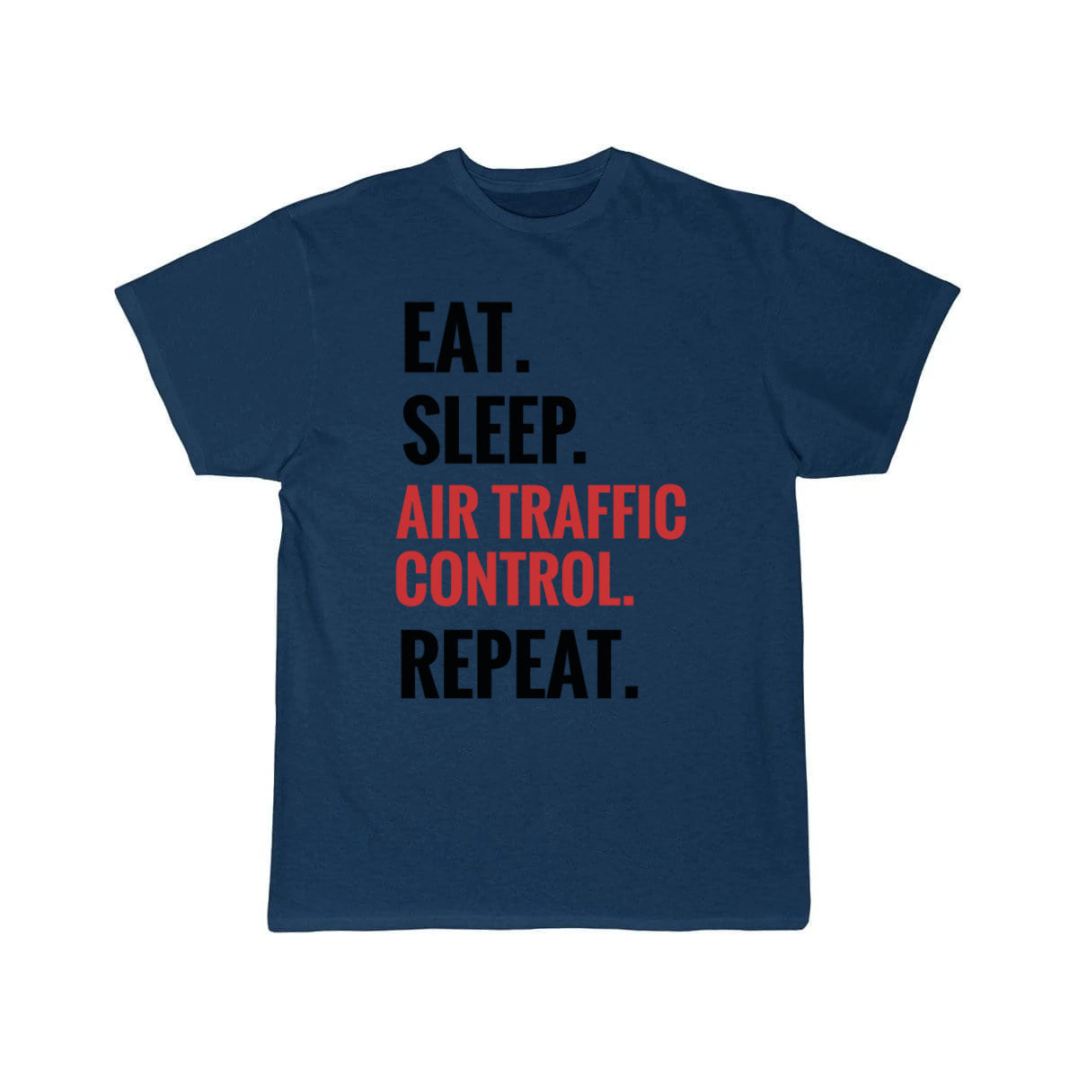 Funny Air Traffic Controller  ATC Flight Control T-SHIRT THE AV8R