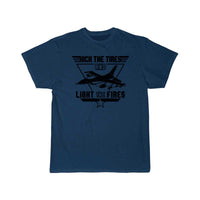 Thumbnail for Kick the Tires and Light the Fires Fighter Jet T Shirt THE AV8R