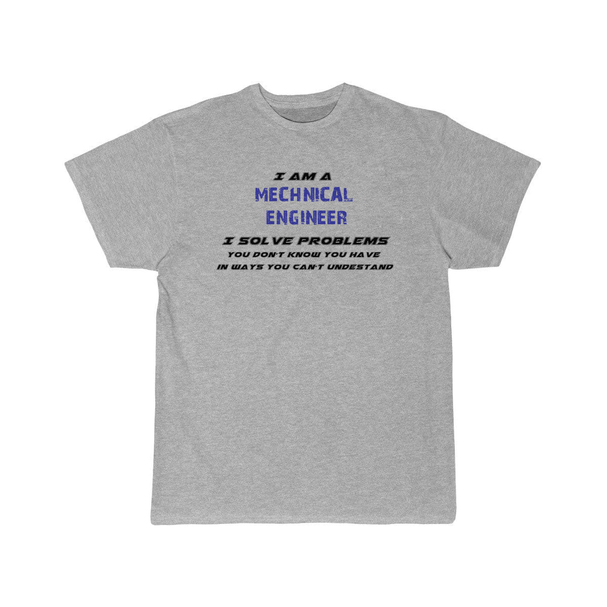 Mechanical Engineer  T-Shirt THE AV8R