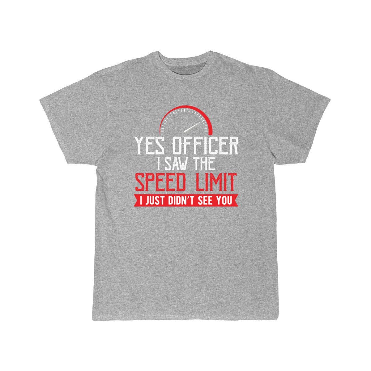 Speed Limit ! Car & Motor vehicle funny  T-Shirt THE AV8R