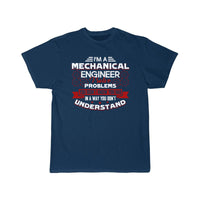 Thumbnail for I Am A Mechanical Engineer  T-Shirt THE AV8R