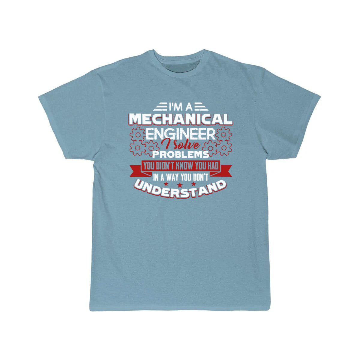 I Am A Mechanical Engineer  T-Shirt THE AV8R