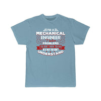 Thumbnail for I Am A Mechanical Engineer  T-Shirt THE AV8R