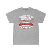 Thumbnail for I Am A Mechanical Engineer  T-Shirt THE AV8R