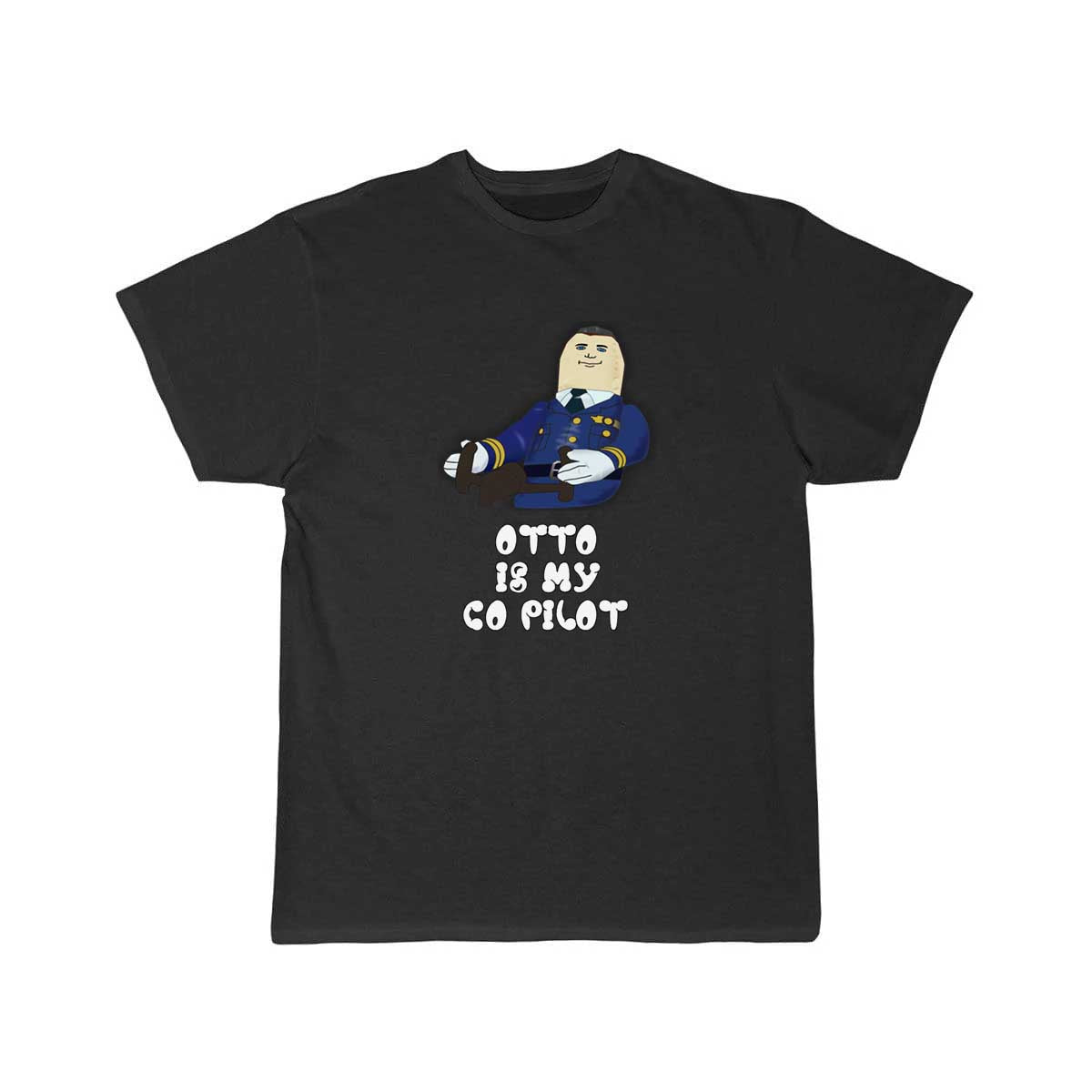 Otto Is My Co Pilot - Airplane T-SHIRT THE AV8R