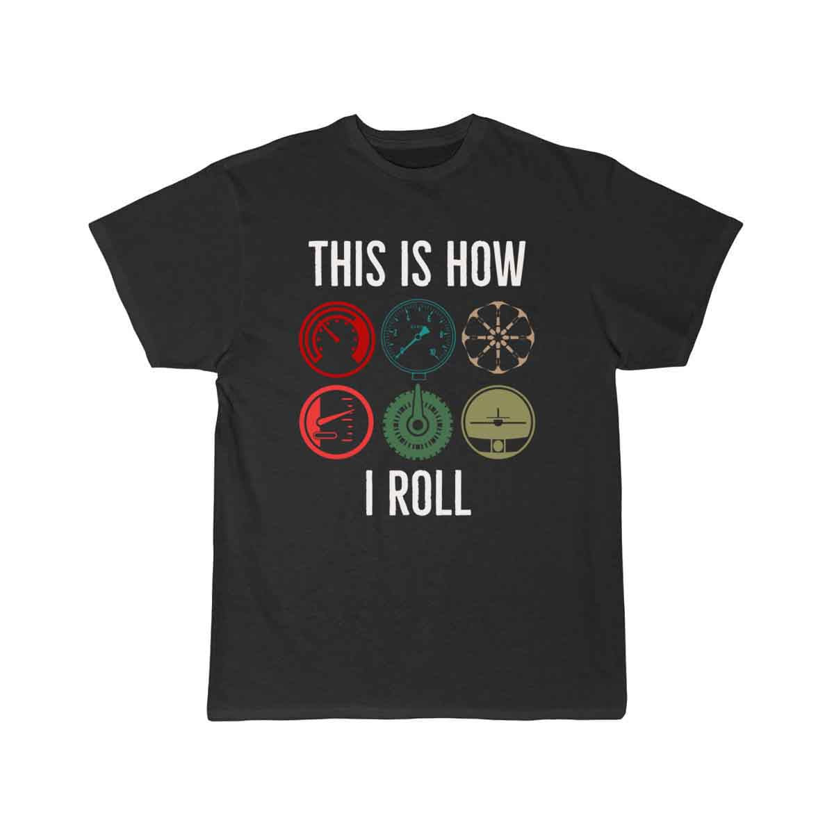 This is how we Roll T SHIRT THE AV8R