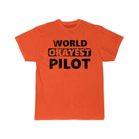 Thumbnail for Funny Pilot Pilots world okayest Pilot T-SHIRT THE AV8R