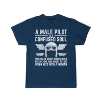 Thumbnail for Funny Pilot Design Quote Male Pilot is a Confused T-SHIRT THE AV8R