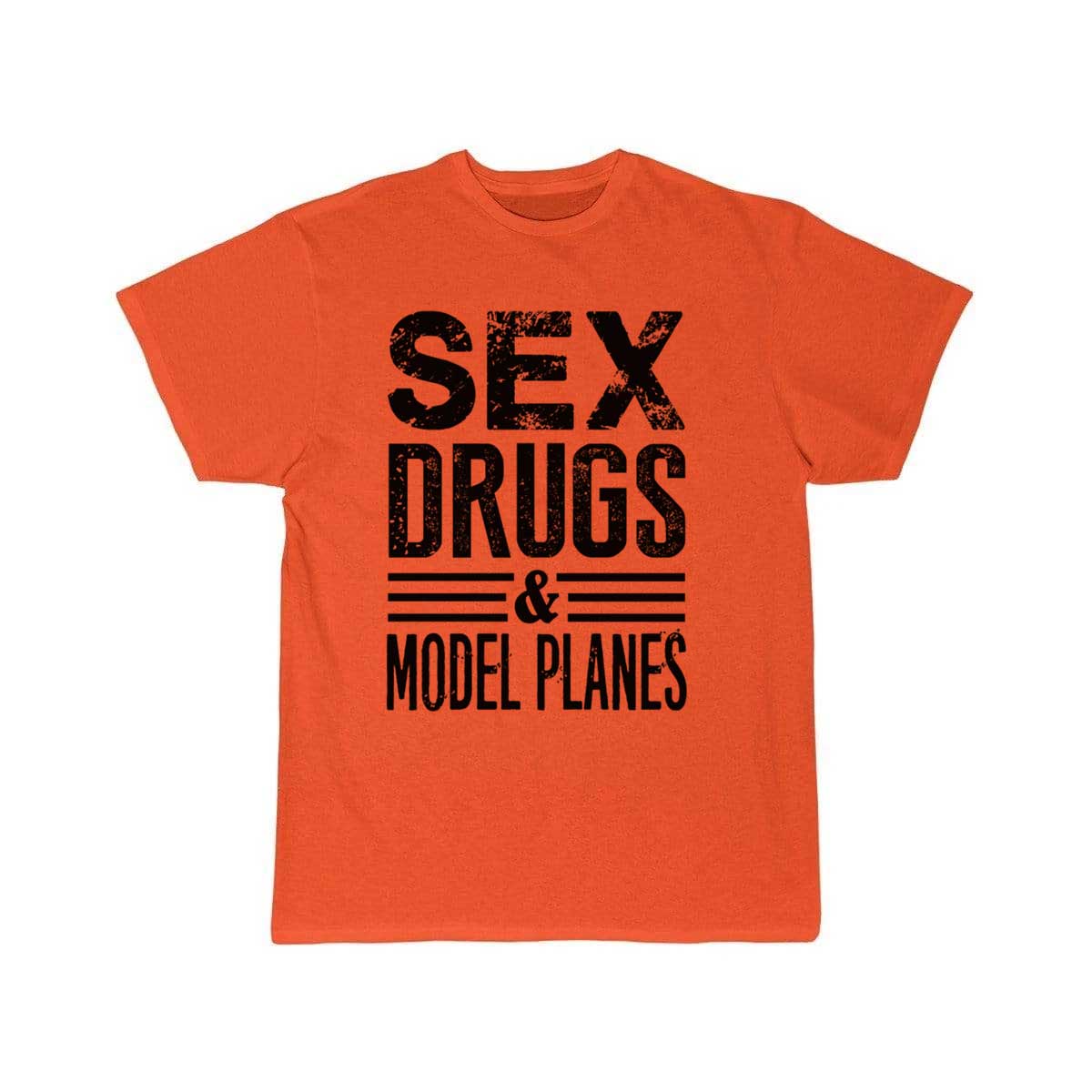 Sex Drugs & Model T-SHIRT THE AV8R