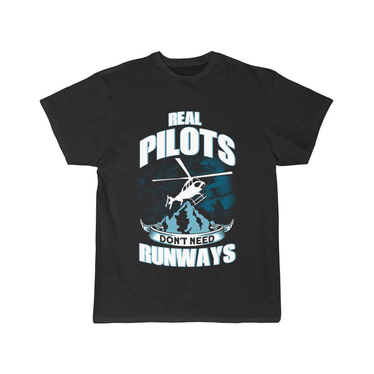 Real Pilots Don't Need Runways T-SHIRT THE AV8R