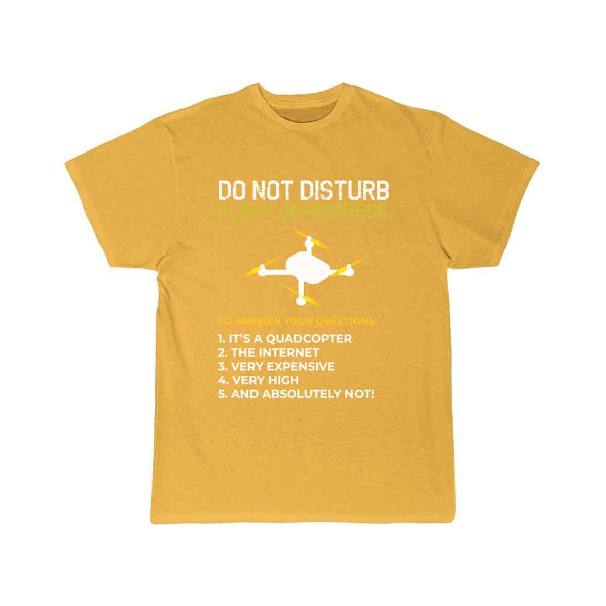 Do Not Disturb Flight In Progress Drone Hobby Rc  T-SHIRT THE AV8R