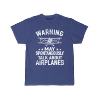 Thumbnail for May Spontaneous Talk About Airplanes - Pilot T-SHIRT THE AV8R