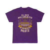 Thumbnail for All Men Are Created Equal Some Become Pilots T-SHIRT THE AV8R