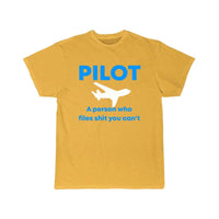 Thumbnail for Pilot quote saying sayings pilots present T-SHIRT THE AV8R